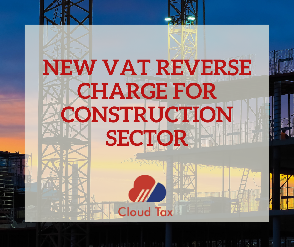 New VAT Reverse Charge For Construction Sector