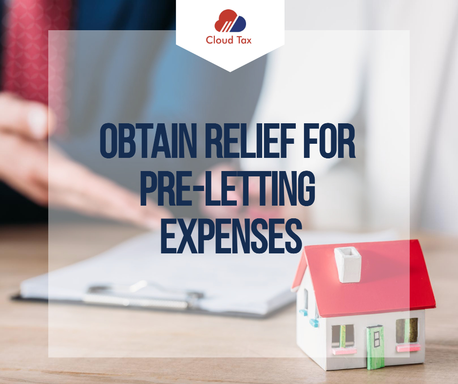 Obtain relief for pre-letting expenses