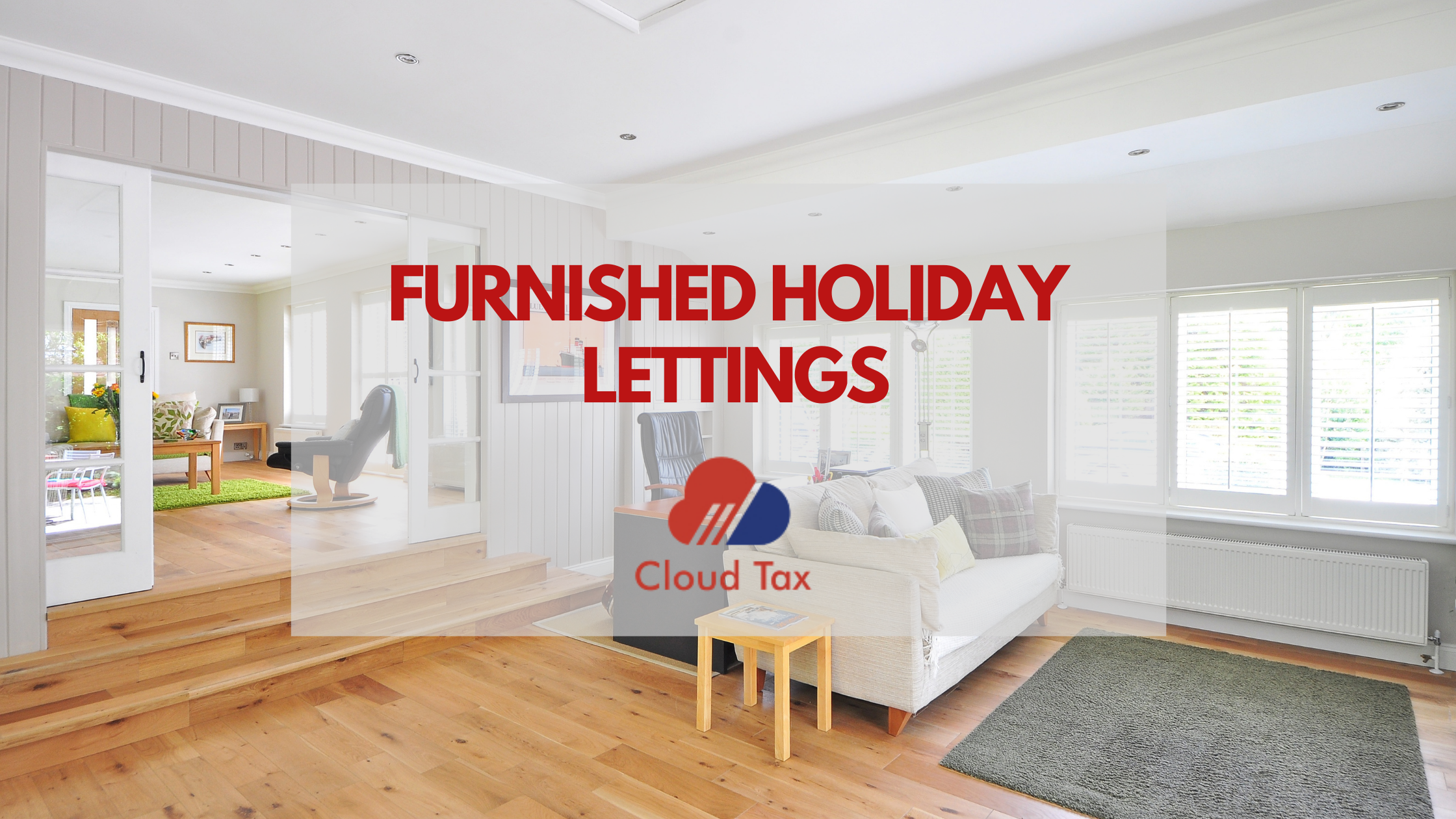 Furnished holiday lettings