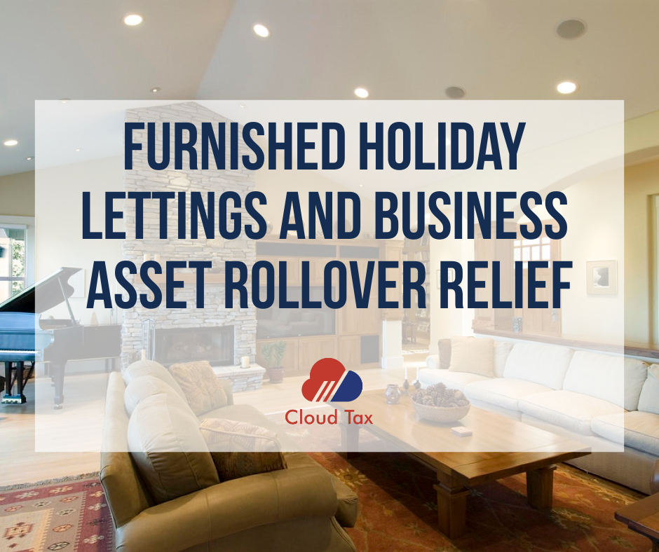 Furnished holiday lettings and business asset rollover relief