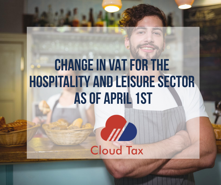Change in VAT for the Hospitality and Leisure Sector as of April 1st